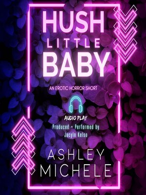 cover image of Hush Little Baby